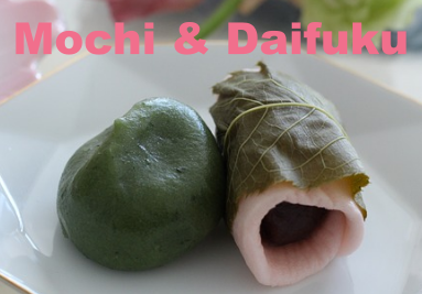 Mochi & Daifuku